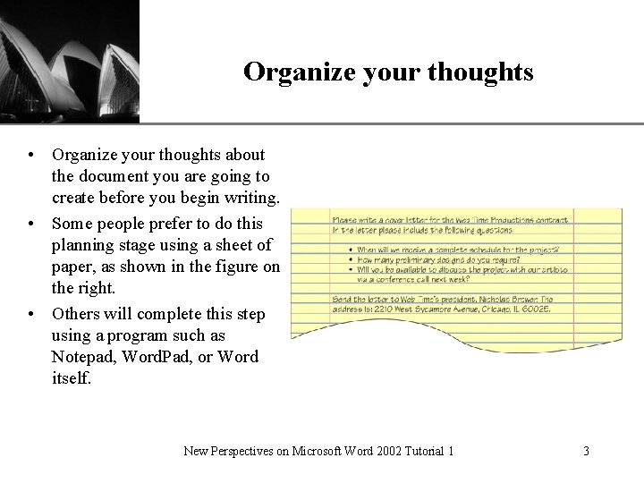 Organize your thoughts XP • Organize your thoughts about the document you are going Organize your thoughts XP • Organize your thoughts about the document you are going