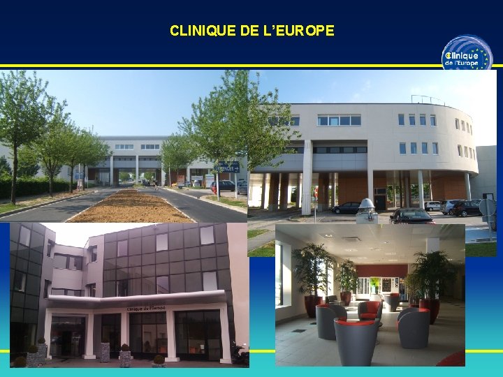 CLINIQUE DE L’EUROPE 