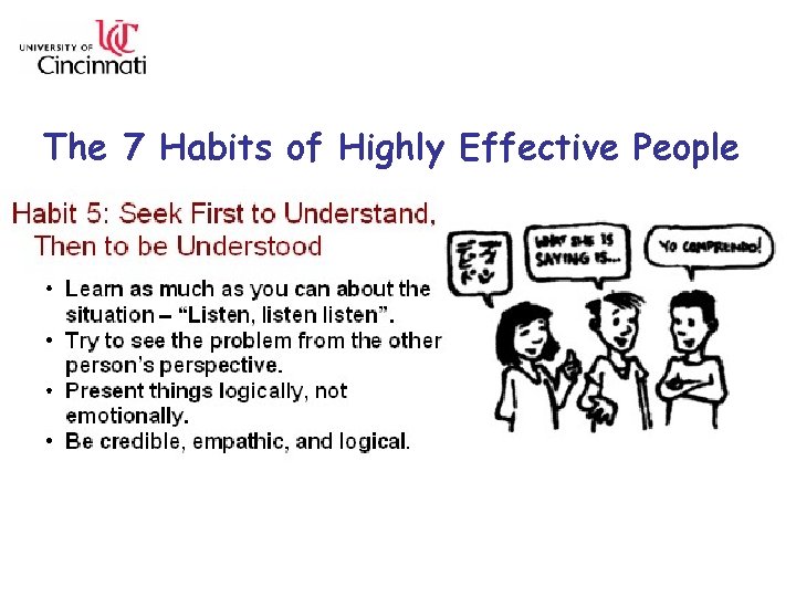 The 7 Habits of Highly Effective People 