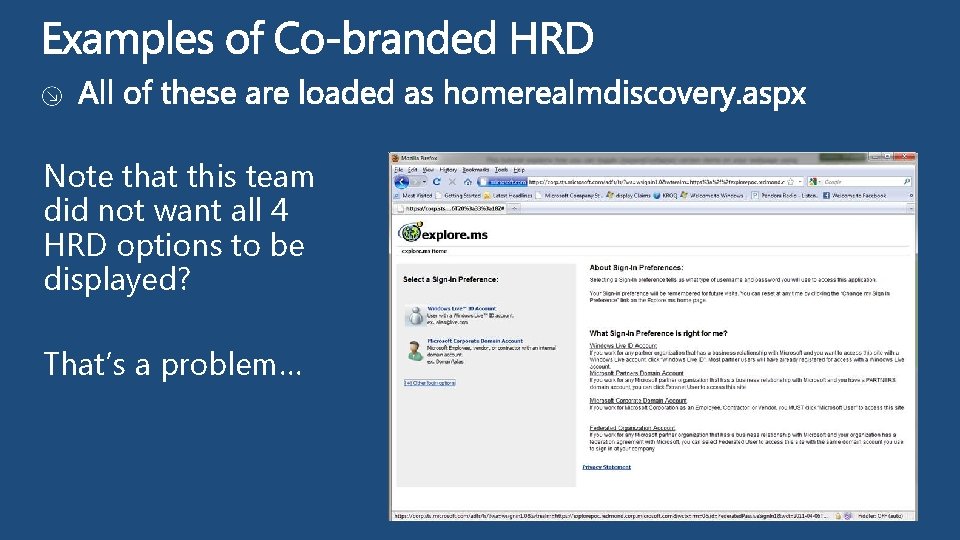 Note that this team did not want all 4 HRD options to be displayed?