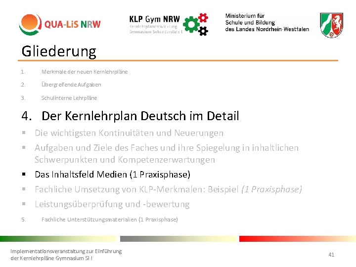 Gliederung 1. Merkmale der neuen Kernlehrpläne 2. Übergreifende Aufgaben 3. Schulinterne Lehrpläne 4. Der