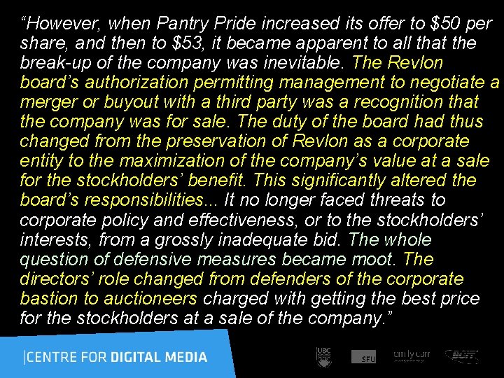 “However, when Pantry Pride increased its offer to $50 per share, and then to
