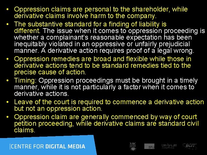  • Oppression claims are personal to the shareholder, while derivative claims involve harm