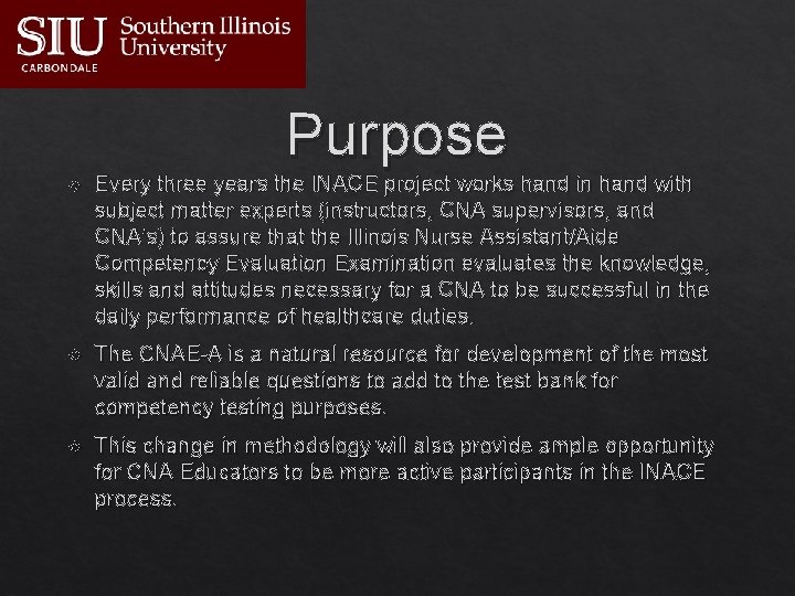 Purpose Every three years the INACE project works hand in hand with subject matter