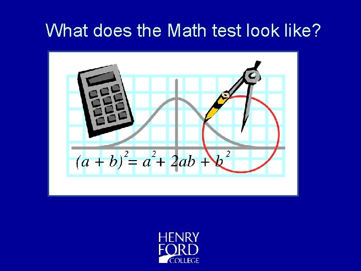 What does the Math test look like? 