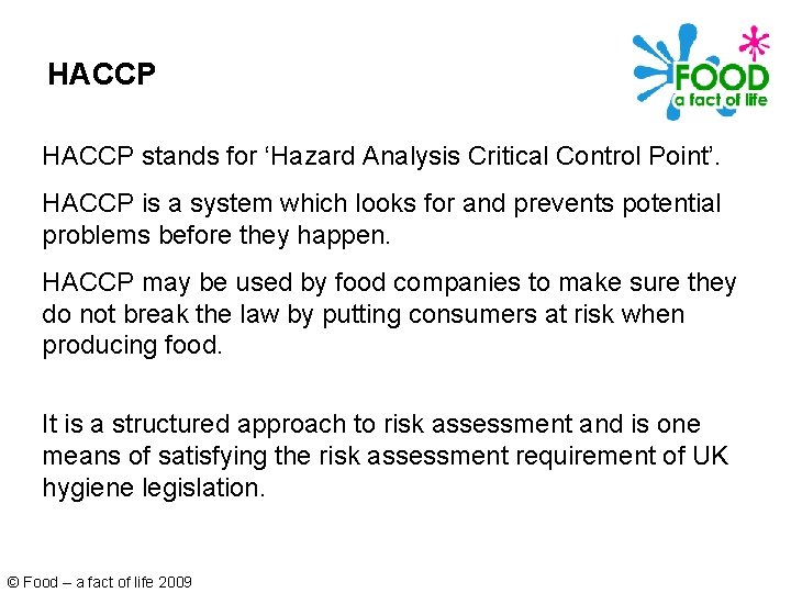Hazard Analysis Critical Control Point Haccp Food A