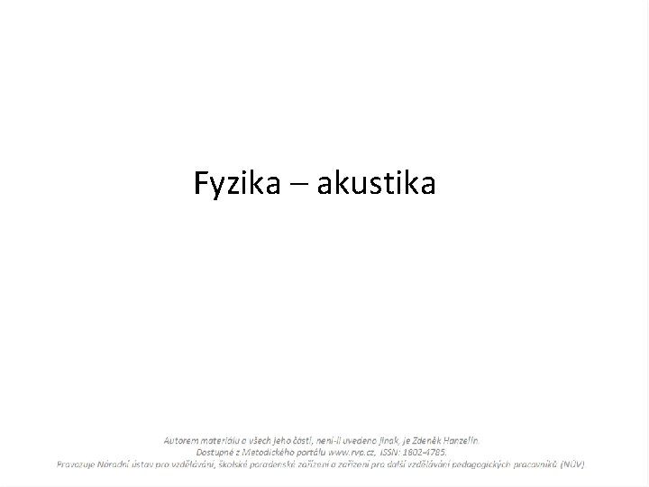 Fyzika – akustika 