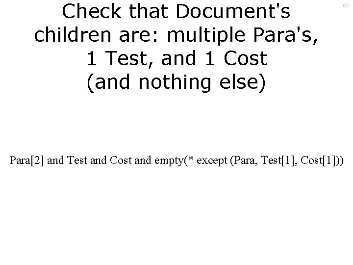 Check that Document's children are: multiple Para's, 1 Test, and 1 Cost (and nothing