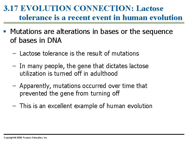 3. 17 EVOLUTION CONNECTION: Lactose tolerance is a recent event in human evolution §