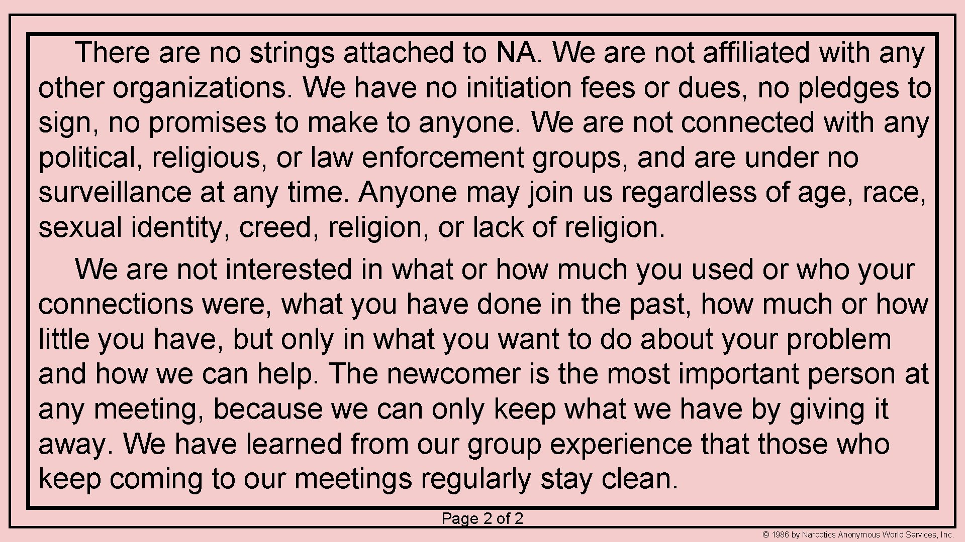 There are no strings attached to NA. We are not affiliated with any other There are no strings attached to NA. We are not affiliated with any other