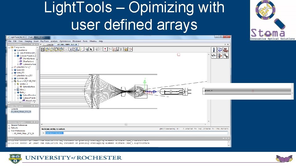 Light. Tools – Opimizing with user defined arrays 