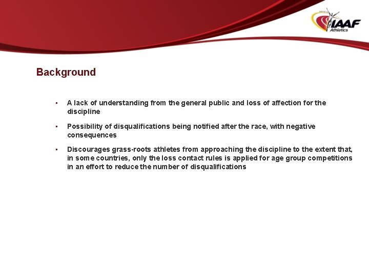 Background • A lack of understanding from the general public and loss of affection