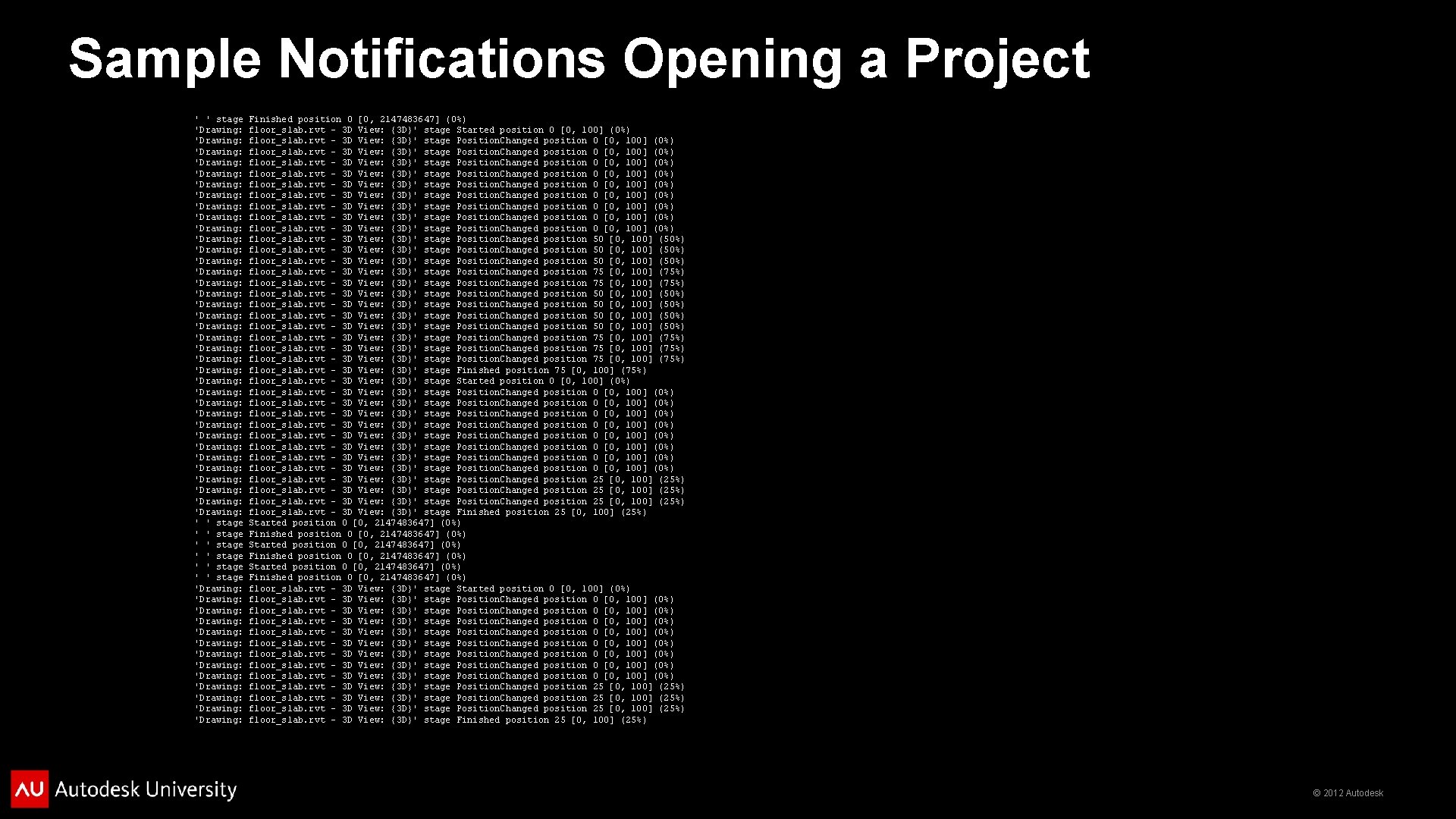 Sample Notifications Opening a Project ' ' stage 'Drawing: 'Drawing: 'Drawing: 'Drawing: 'Drawing: 'Drawing: