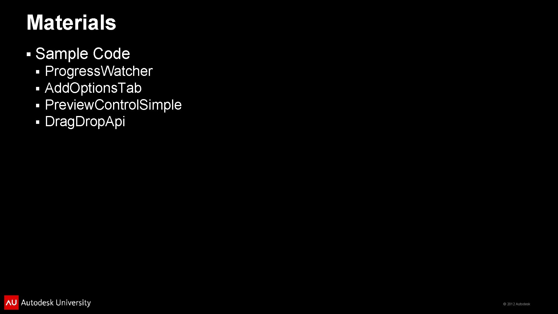 Materials § Sample Code § § Progress. Watcher Add. Options. Tab Preview. Control. Simple