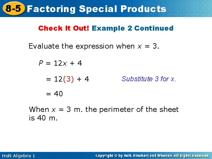 8 -5 Factoring Special Products Check It Out! Example 2 Continued Evaluate the expression