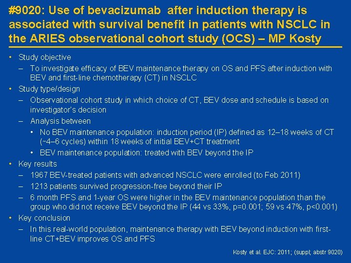 #9020: Use of bevacizumab after induction therapy is associated with survival benefit in patients