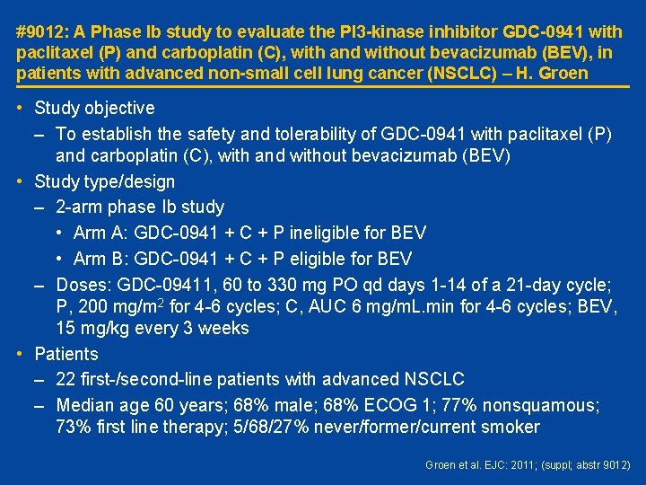 #9012: A Phase Ib study to evaluate the PI 3 -kinase inhibitor GDC-0941 with