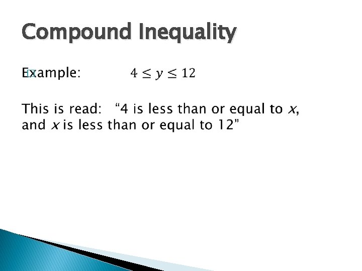 Compound Inequality � 