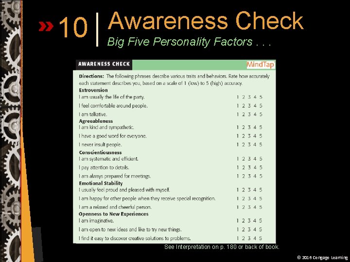 10 Awareness Check Big Five Personality Factors. . . See Interpretation on p. 180