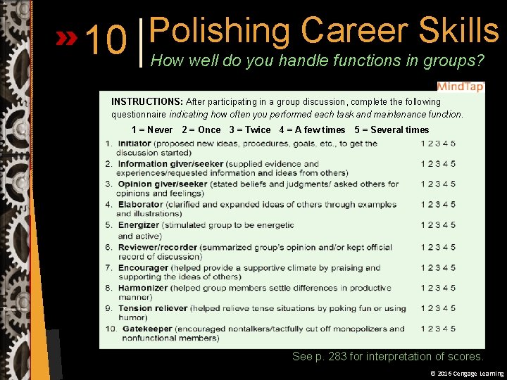 10 Polishing Career Skills How well do you handle functions in groups? INSTRUCTIONS: After