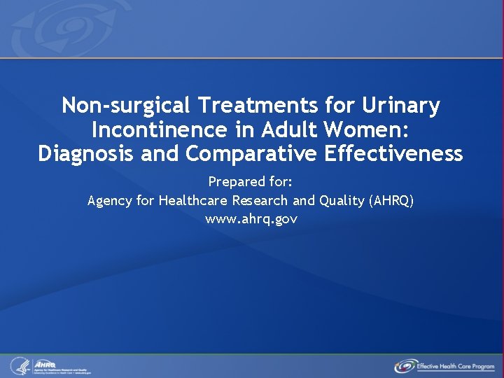Nonsurgical Treatments for Urinary Incontinence in Adult Women