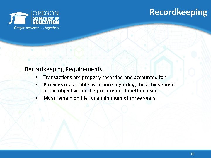 Recordkeeping Requirements: • • • Transactions are properly recorded and accounted for. Provides reasonable