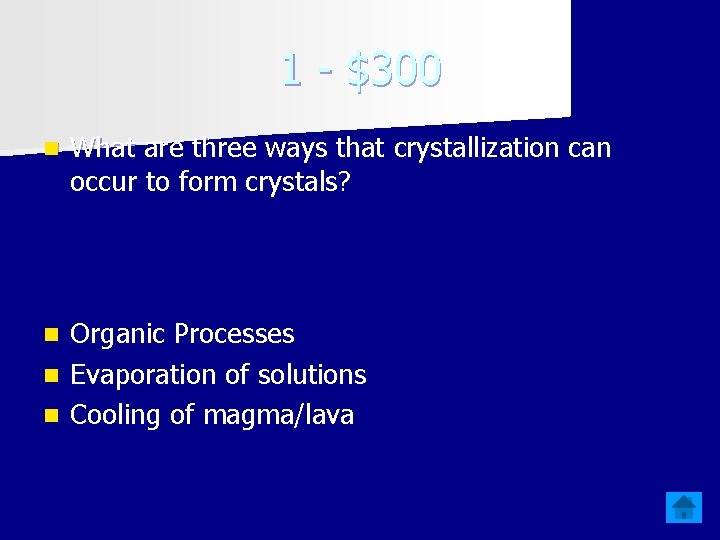 1 - $300 n What are three ways that crystallization can occur to form