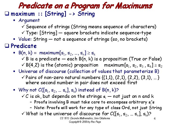 Predicate on a Program for Maximums q maximum : : [String] -> String §