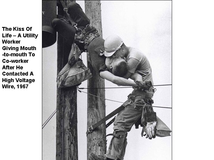 The Kiss Of Life – A Utility Worker Giving Mouth -to-mouth To Co-worker After