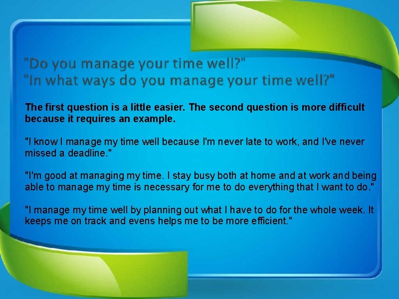 The first question is a little easier. The second question is more difficult because