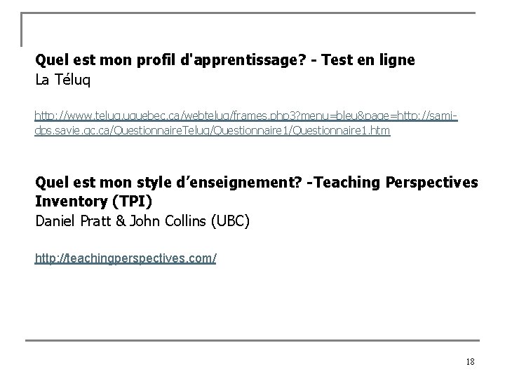 Quel est mon profil d'apprentissage? - Test en ligne La Téluq http: //www. teluq.