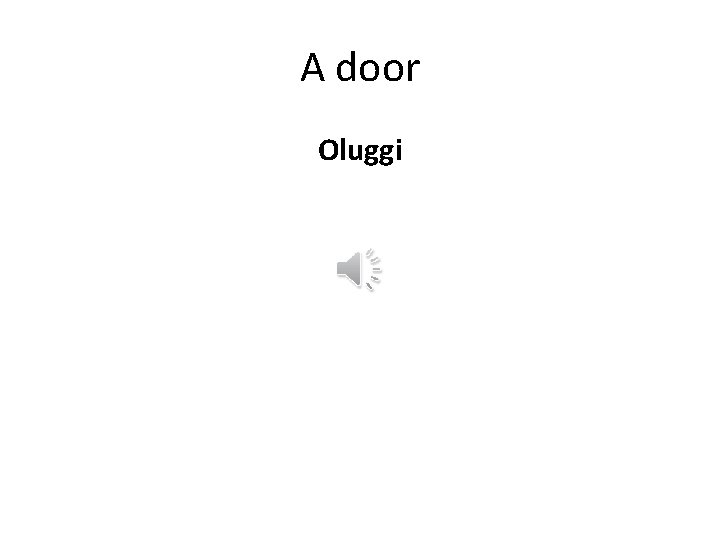 A door Oluggi 