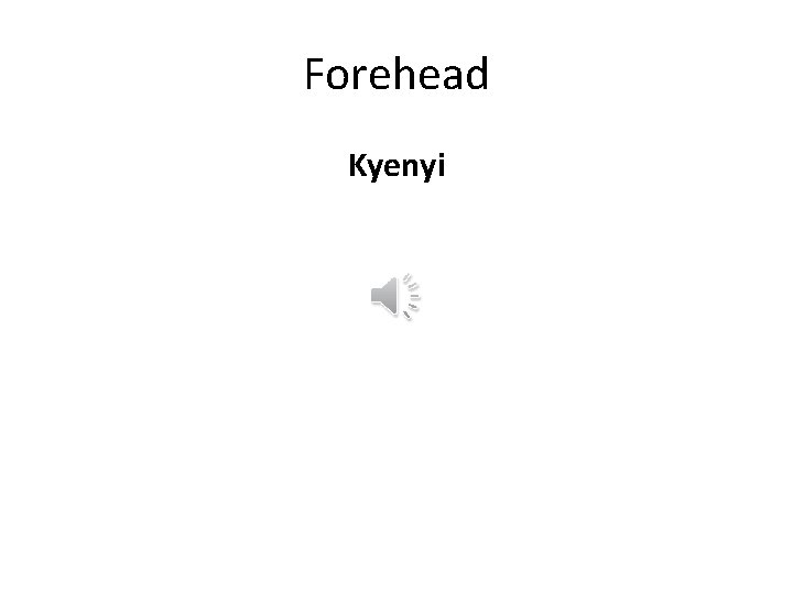 Forehead Kyenyi 