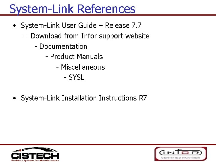 System-Link References • System-Link User Guide – Release 7. 7 – Download from Infor