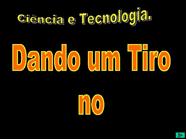 Dando um tiro no próprio pé!? Dando um tiro no próprio pé!?