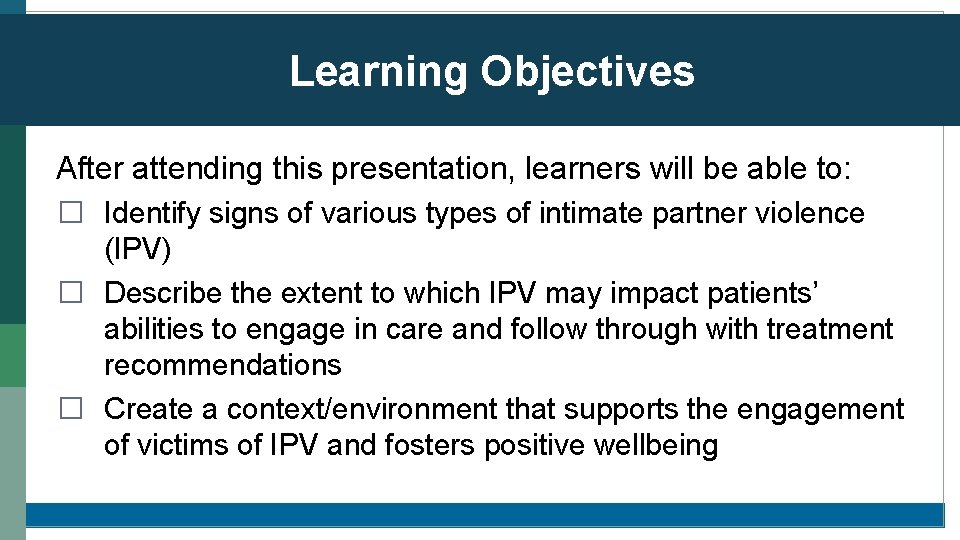 Learning Objectives After attending this presentation, learners will be able to: � Identify signs