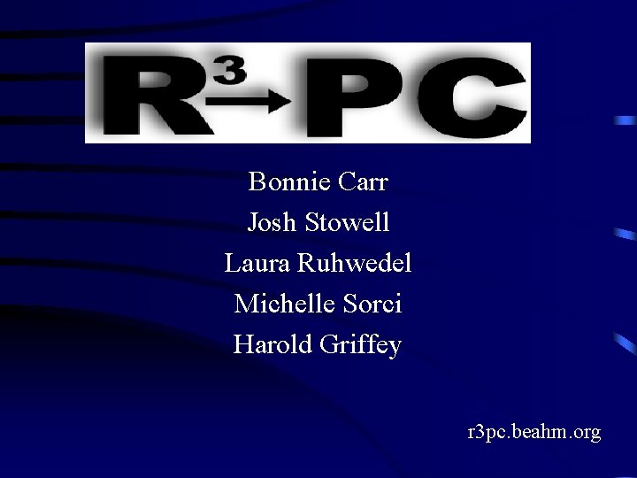 Bonnie Carr Josh Stowell Laura Ruhwedel Michelle Sorci Harold Griffey r 3 pc. beahm.