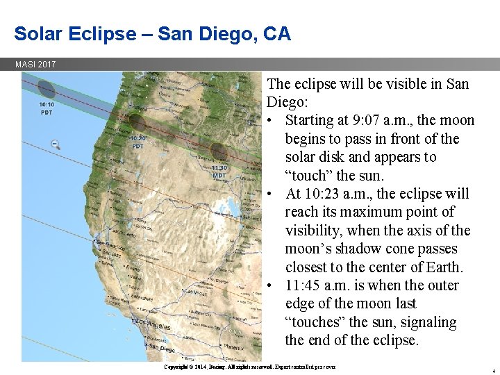 Solar Eclipse – San Diego, CA MASI 2017 The eclipse will be visible in