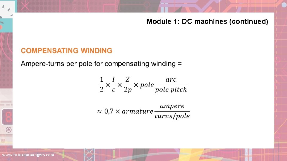 Module 1: DC machines (continued) www. futuremanagers. com Module 1: DC machines (continued) www. futuremanagers. com