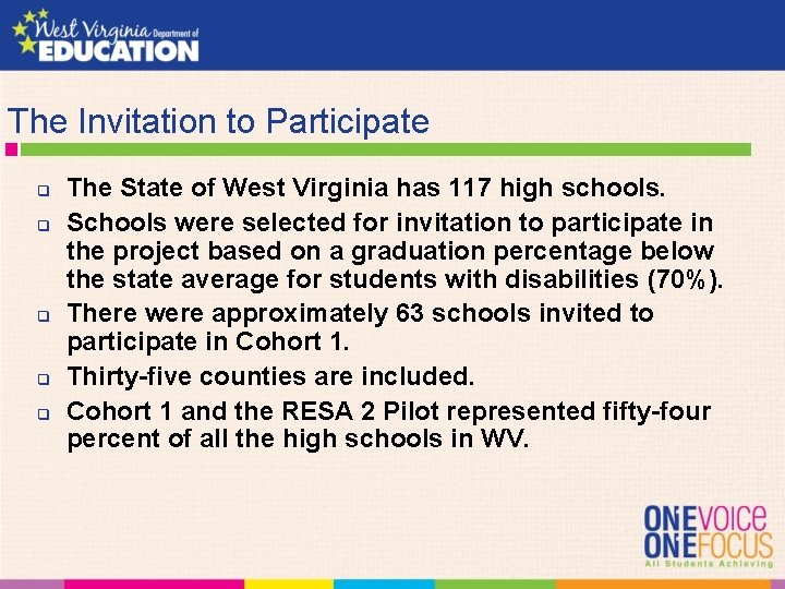 The Invitation to Participate q q q The State of West Virginia has 117