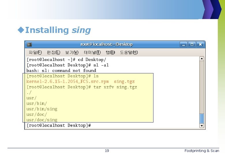 u. Installing sing 19 Footprinting & Scan 