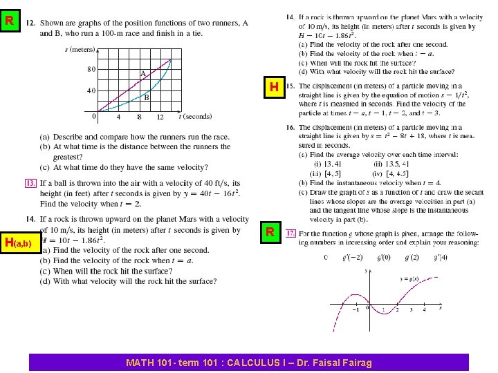 R H H(a, b) R MATH 101 - term 101 : CALCULUS I –