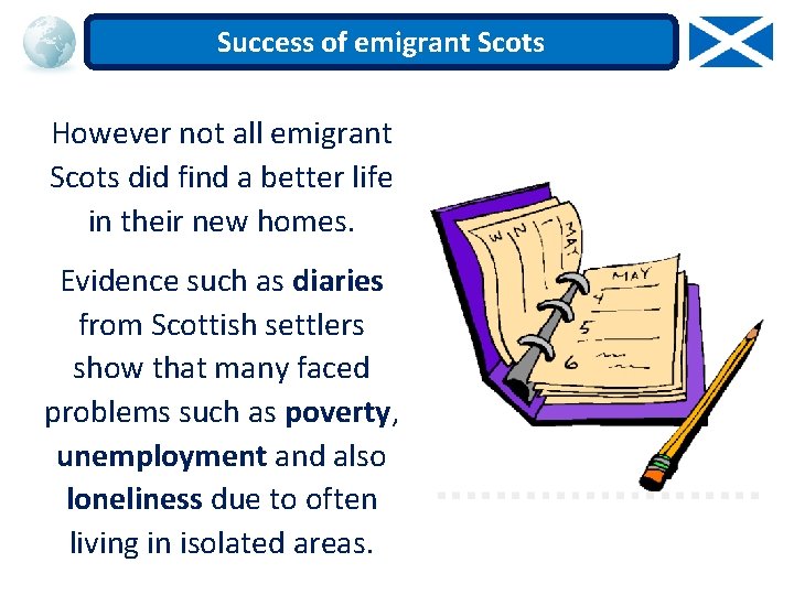 Success of emigrant Scots However not all emigrant Scots did find a better life