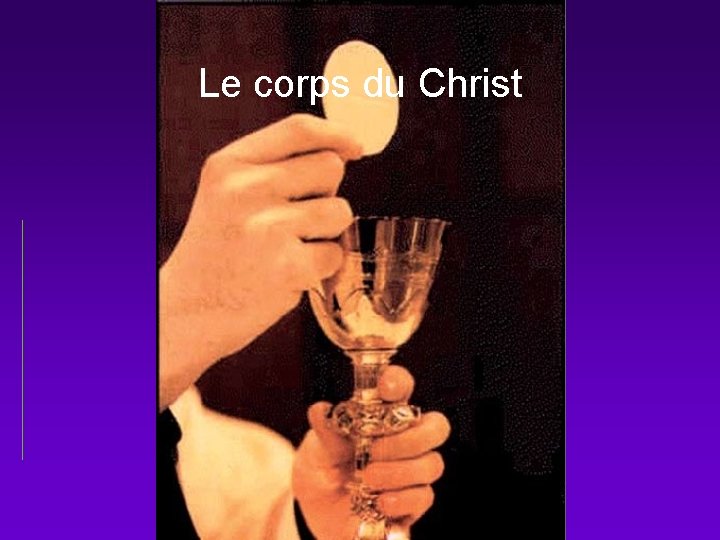 Le corps du Christ 