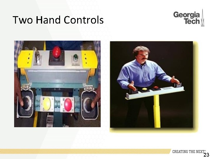 Two Hand Controls 23 