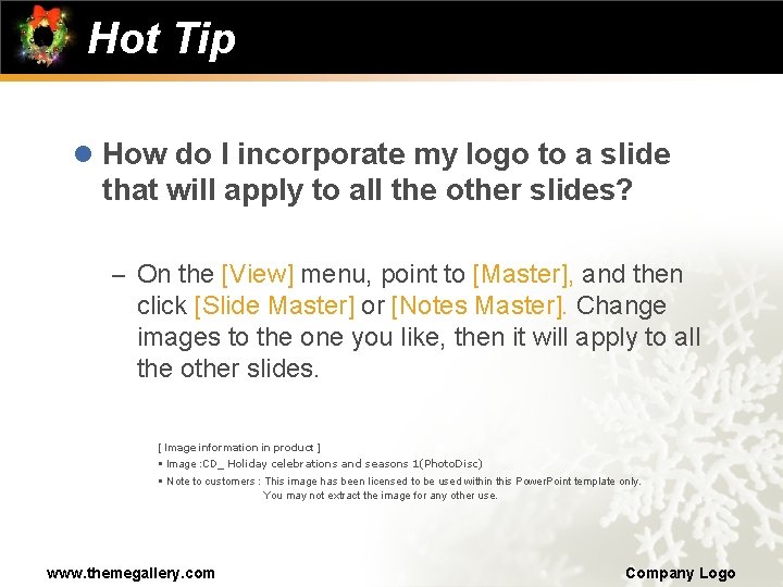 Hot Tip l How do I incorporate my logo to a slide that will