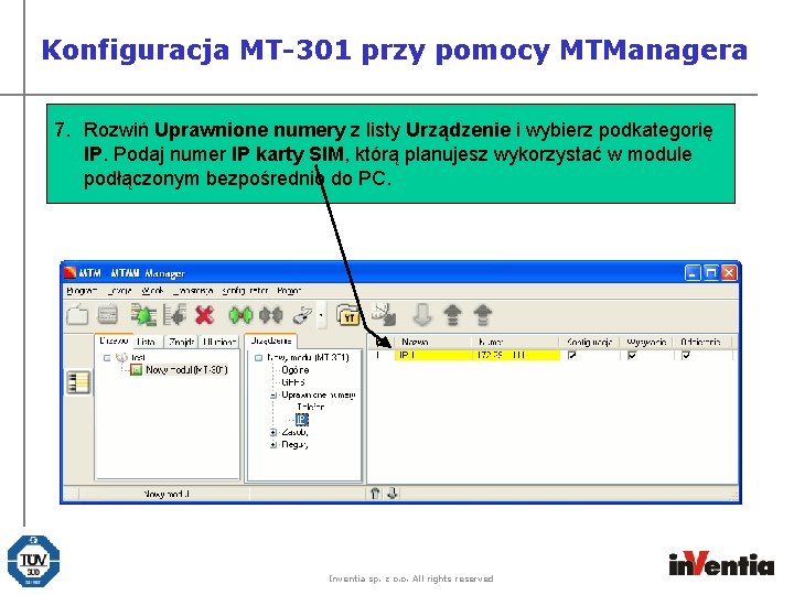 Konfiguracja MT-301 przy pomocy MTManagera 7. Rozwiń Uprawnione numery z listy Urządzenie i wybierz