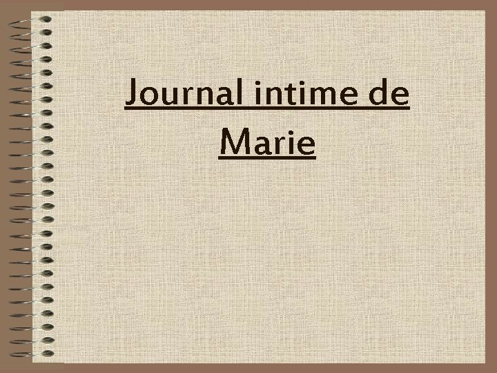 Journal intime de Marie 
