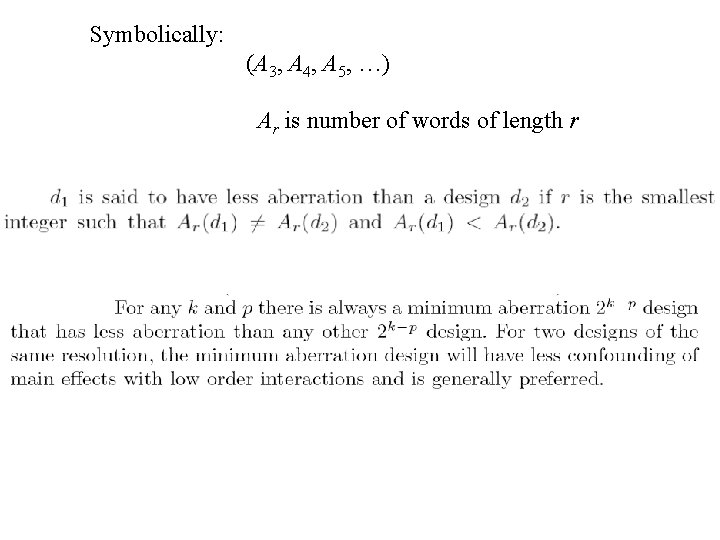 Symbolically: (A 3, A 4, A 5, …) Ar is number of words of