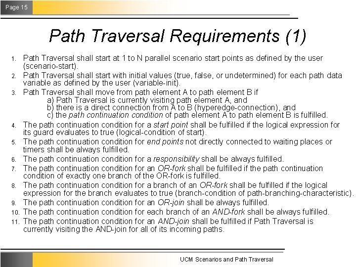 Page 15 Path Traversal Requirements (1) 1. 2. 3. 4. 5. 6. 7. 8.